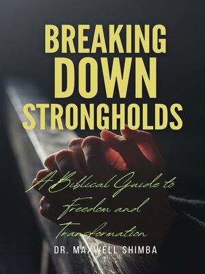 cover image of Breaking Down Strongholds